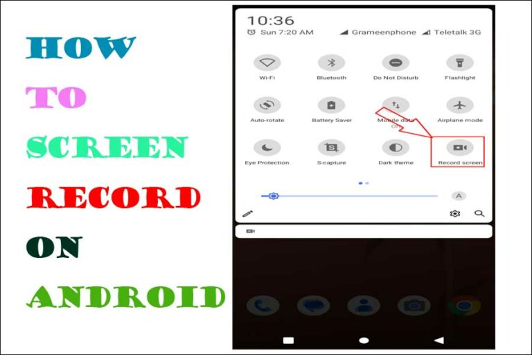 How to Screen Record on Android? Without An Apps
